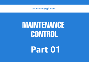 Read more about the article MAINTENANCE CONTROL – Part 01
