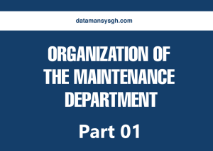 Read more about the article ORGANIZATION OF THE MAINTENANCE DEPARTMENT – Part 01