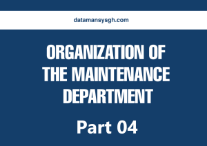 Read more about the article ORGANIZATION OF THE MAINTENANCE DEPARTMENT – Part 04